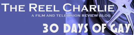 reel charlie 30 days of gay